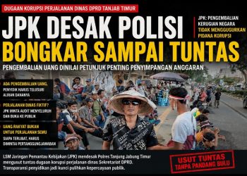 Dugaan Penyimpangan Perjalanan Dinas DPRD Tanjab Timur Menguat, JPK Soroti Pengembalian Dana