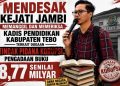 Hadi Prabowo Ungkap Temuan Pengadaan Buku Disdik Tebo Rp8,77 Miliar: Ada Buku Tak Ada Fisik hingga Uang Dikembalikan Penyedia