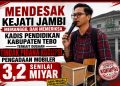 Pengadaan Mobiler Tebo Disorot, Sekjen DPP LSM MAPPAN Tantang Aspidsus Kejati Jambi Segera Periksa Kadisdik